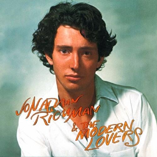 Jonathan Richman &amp; The Modern Lovers ジョナサン・リッチマン&amp;ザ...