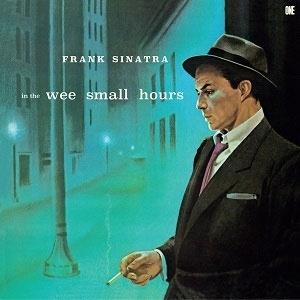 Frank Sinatra In The Wee Small Hours＜限定盤＞ LP