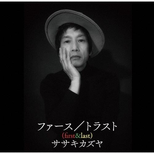 ササキカズヤ ファース/トラスト CD