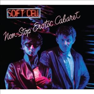 Soft Cell Non-stop Erotic Cabaret CD