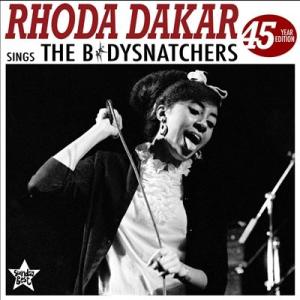 Rhoda Dakar Rhoda Dakar Sings The Bodysnatchers (4...