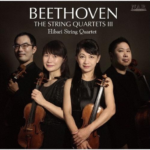 ひばり弦楽四重奏団 ベートーヴェン:弦楽四重奏曲全集III CD