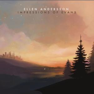 Ellen Andersson Impressions of Evans CD