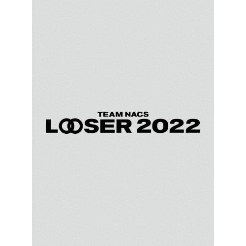 TEAM NACS TEAM NACS 25周年記念作品「LOOSER 2022」＜初回限定生産版＞...