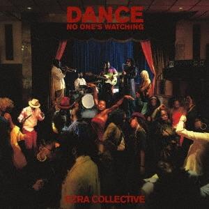 Ezra Collective ダンス、ノー・ワンズ・ウォッチング CD