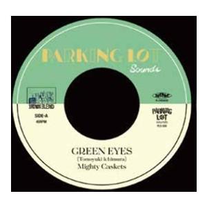 Mighty Caskets Side-A Green Eyes/Side-B The Cat＜数量...