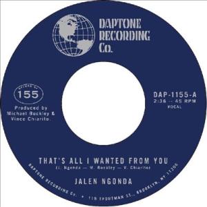 Jalen Ngonda That's All I Wanted From You / So Gla...