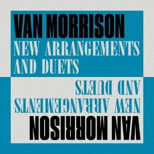 Van Morrison NEW ARRANGEMENTS AND DUETS SHM-CD