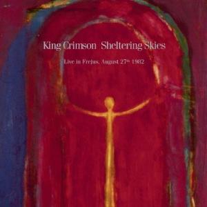 King Crimson シェルタリング・スカイ...の商品画像
