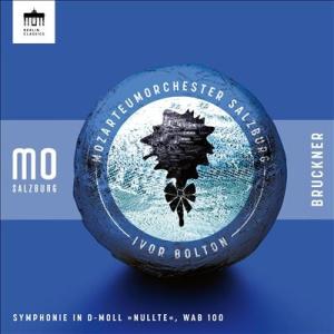 アイヴォー・ボルトン ブルックナー: 交響曲第0番 WAB.100 CD
