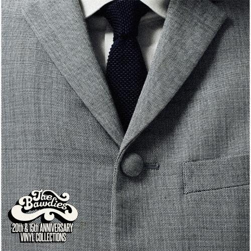 THE BAWDIES 20th &amp; 15th ANNIVERSARY VINYL COLLECTI...