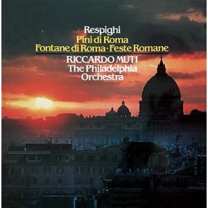リッカルド・ムーティ レスピーギ: ローマ三部作...の商品画像
