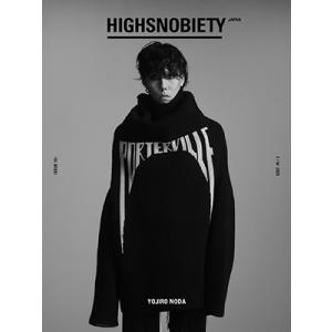 HIGHSNOBIETY JAPAN編集部 HIGHSNOBIETY JAPAN ISSUE13+ ...
