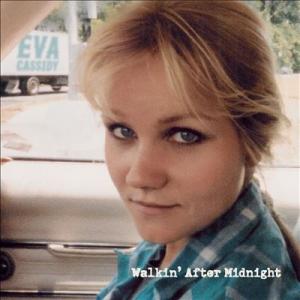 Eva Cassidy Walkin After Midnight LP
