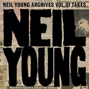 Neil Young Neil Young Archives Vol. III (1976-1987...