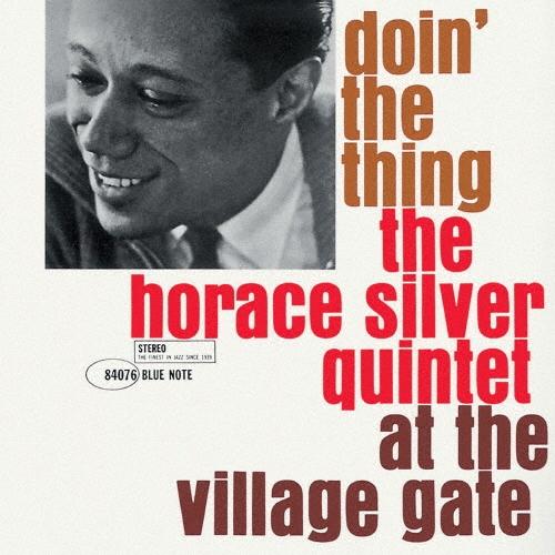 Horace Silver ドゥーイン・ザ・シング +2＜限定盤＞ SHM-CD