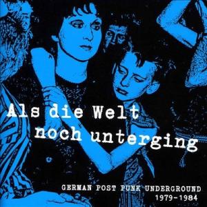 Various Artists Als Die Welt Noch Unterging CD