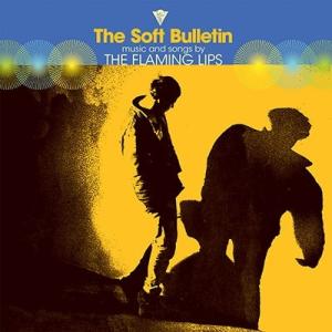 The Flaming Lips The Soft Bulletin (25th Anniversa...