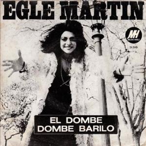 Egle Martin El Dombe 7in...の商品画像