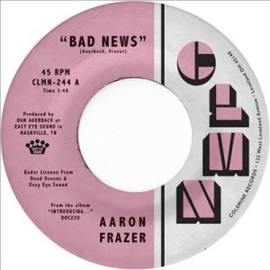 Aaron Frazer Bad News / Done Lyin'＜Coloured Vinyl＞...