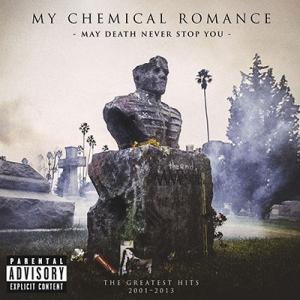 My Chemical Romance May Death Never Stop You LP