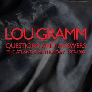 Lou Gramm Questions And Answers: The Atlantic Anth...