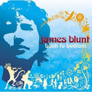 James Blunt Back to Bedlam (20th Anniversary Editi...