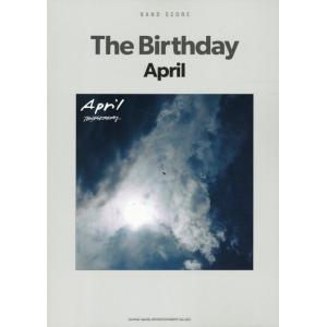 The Birthday バンド・スコア The Birthday「April」 Book