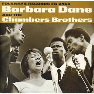 Barbara Dane &amp; The Chamber Brothers バーバラ・デイン&amp;ザ・チェン...