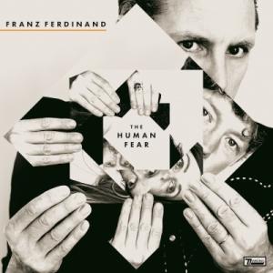 Franz Ferdinand The Human Fear ［LP+Tシャツ(XL)］＜数量限定盤...