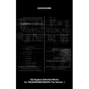 Sugiurumn Eiji Sugiura Selected Works for TAKAHIRO...