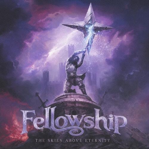 Fellowship ザ・スカイズ・アバヴ・エターニティ CD