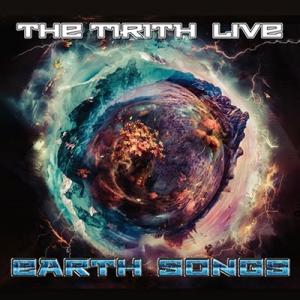 The Tirith The Tirith Live - Earth Songs CD