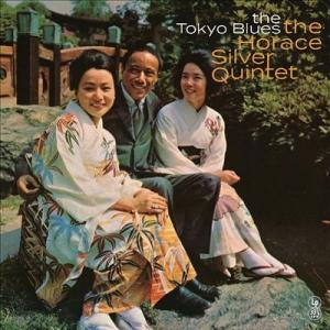 Horace Silver Quintet The Tokyo Blues (Special Edi...