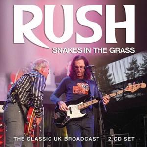 Rush Snakes In The Grass CD