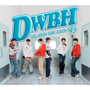 SF9 D.W.B.H＜初回限定盤＞ CD