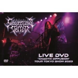 SUBCONSCIOUS TERROR LIVE DVD ""CHAOTIC DIFFUSION""...