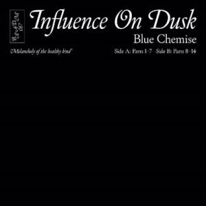 Blue Chemise Influence on Dusk LP