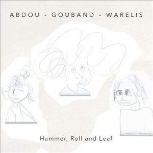 Sakina Abdou Hammer / Roll &amp; Leaf CD