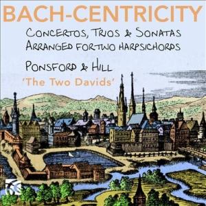 デイヴィッド・ポンスフォード バッハ・セントリシティ CD-R