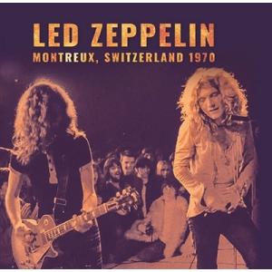 Led Zeppelin Montreux, Switzerland 1970＜初回限定盤＞ CD