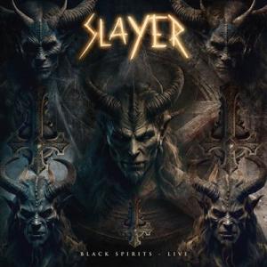 Slayer Black Spirits - Live＜限定盤/Red / Black Splatt...