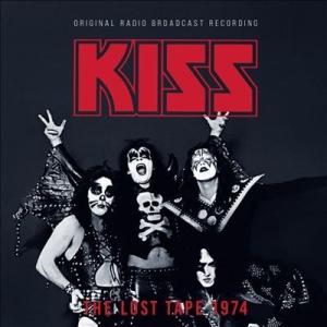 Kiss The Lost Tape 1974 / Radio Broadcast CD