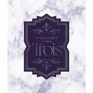 TRIGGER Trois<初回限定盤> CDの商品画像