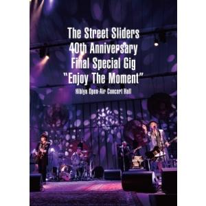 THE STREET SLIDERS The Street Sliders 40th Anniver...