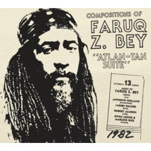 Faruq Z. Bey Atlan-Tan Suite＜限定盤＞ CD