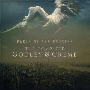 Godley &amp; Creme Parts Of The Process - The Complete...