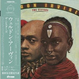 Weldon Irvine ザ・シスターズ＜初回完全限定生産盤＞ LP ※特典あり