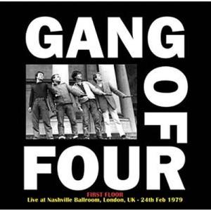 Gang Of Four First Floor: Live At Nashville Ballro...