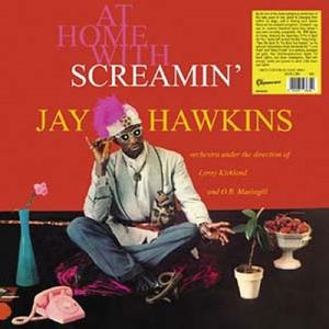 Screamin' Jay Hawkins At Home With Screamin' Jay H...